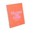 Boek Mama me-time uitgeverij Snor